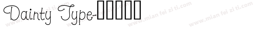 Dainty Type字体转换